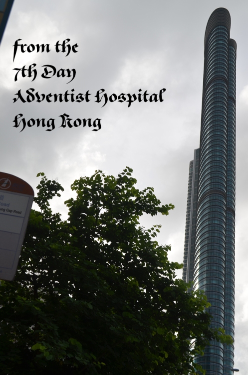 view from the Seventh Day Adventist Hospital in Honk Kong